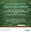 Rusza program edukacyjny „Szkoły dla miast”
